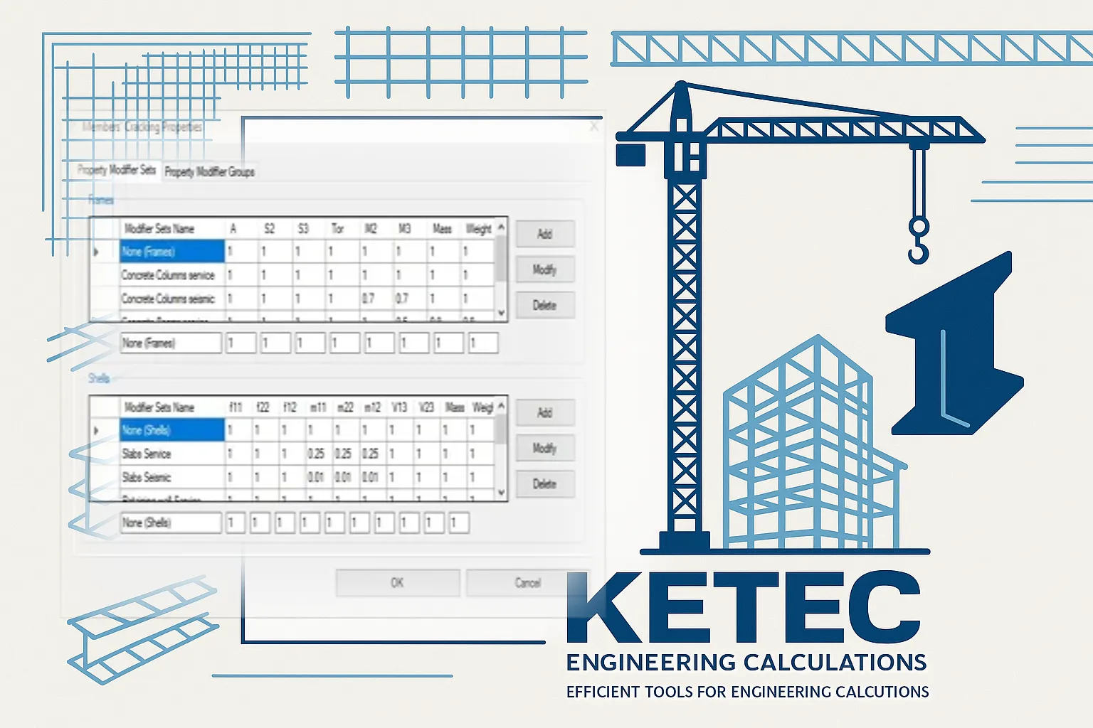 KETEC Earthquake - Members Cracking Properties